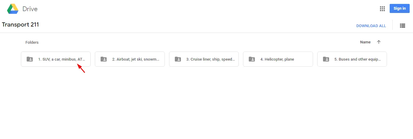 Choose the folder that corresponds to the type of your transport